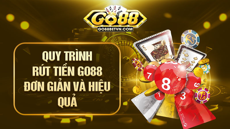 rút tiền Go88 